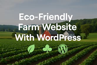 create a modern farm, agriculture or organic website in wordpress