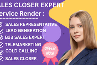 be your high ticket sales closer  sales rep and b2b sales