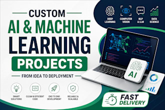 develop custom ai machine learning and deep learning projects