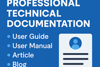 write professional technical documentation, user manuals, and guides