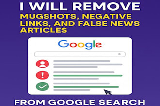 remove negative link, and false articles from google search