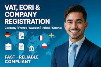 vat, eori, company registration in ger, fr, swe, ireland, poland, estonia