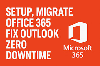setup, migrate office 365 and fix outlook with zero downtime