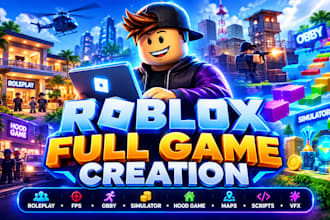 develop roleplay game,fps,obby roblox,simulator,roblox hood game,map,script,vfx