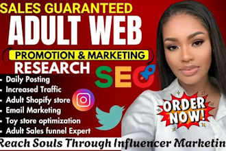 do adult web promotion, onlyfans page, fanvue,  adult toys store marketing
