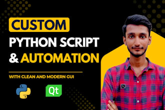 develop custom python script and automation solutions