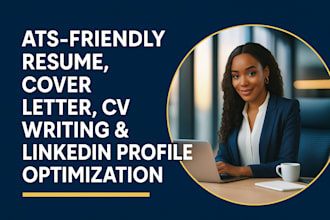 create your ats resume, cv writing, cover letter, linked in profile opt