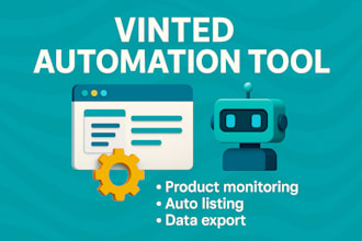 create vinted scraping bot, listing monitor and web automation bot