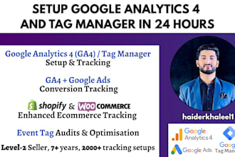 setup google analytics 4 ga4 and tag manager GTM with conversion tracking fast