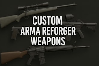 create custom arma reforger weapons with full integration