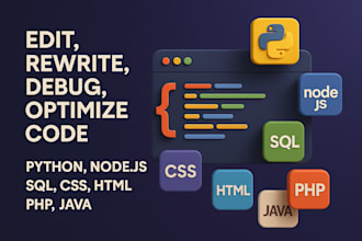 edit, rewrite, debug, optimize code in python, nodejs, sql, css, html, php, java