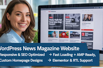 design responsive wordpress news magazine website with SEO