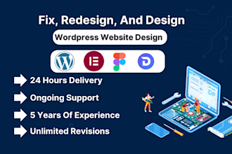 design, redesign, revamp, wordpress website, fix, troubleshooting, optimization