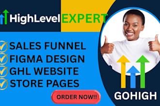 build gohighlevel sales funnel store website figma gohighlevel expert