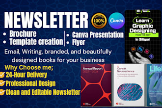 design an editable canva flyer, newsletter, trifold brochure, presentation
