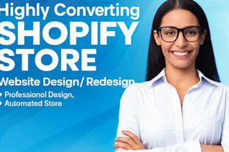 design or design shopify website, ecommerce store, branded shopify store
