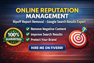 ripoff report removal and google search results deindex expert,reputation repair