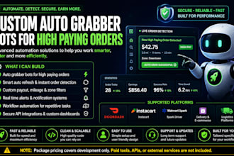 build high paying doordash grabber bot, batch grabber bot, spark driver bot