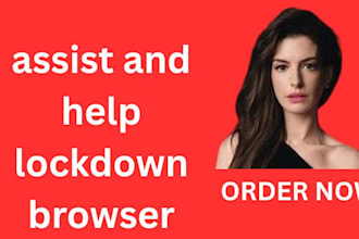 assist and help lockdown browser