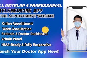 create a hipaa compliant telemedicine app for clinics and hospitals