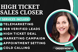 be high ticket sales closer sales development representative salesperson agent