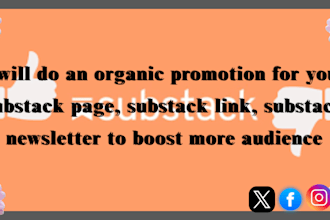 organically promote your substack page, substack link, to boost more followers