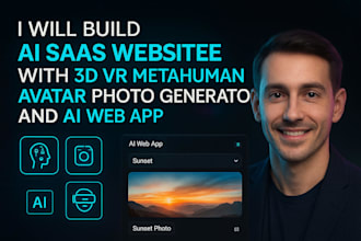 build ai saas website with 3d vr metahuman avatar photo generator and ai web app
