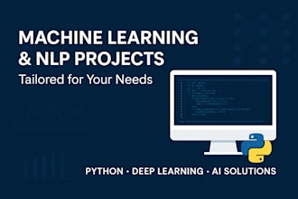 do machine learning nlp deep learning projects in python