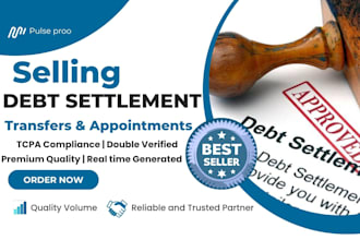 selling debt settlement live transfers and appointments