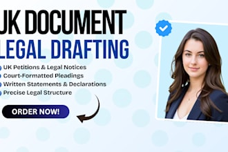 draft UK legal documents, petitions and pleadings professionally