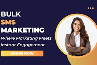 send bulk sms, sms marketing, bulk text messages sms campaign, sms blast and sms