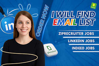 collect verified email leads from linkedin, ziprecruiter, glassdoor, and indeed