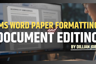 do ms word paper formatting and document editing