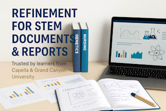 refine and edit stem papers, reports, and manuscripts