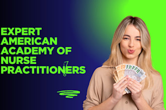 be your expert american academy of nurse practitioners