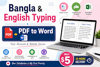 do fast bangla and english typing, PDF to word, data entry