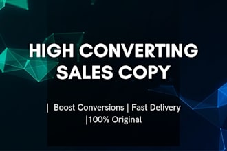 write high converting  sales copy 10