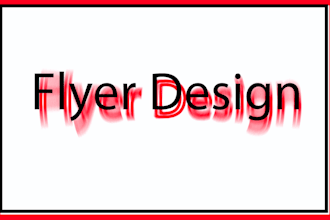 design professional flyer for your business or any event