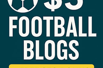 write engaging and SEO friendly football blogs at low cost