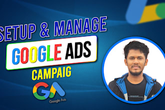 setup and manage google ads adwords PPC campaigns
