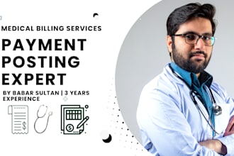 professionally handle medical payment posting for your practice