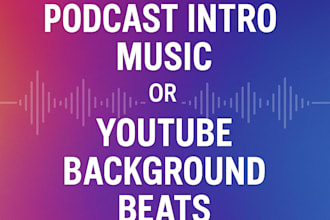 create custom royalty free music for youtube, podcast, or brand