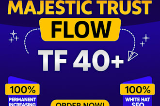 increase website trust flow tf and boost your SEO with high authority backlinks