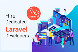 be your expert laravel developer for custom web applications
