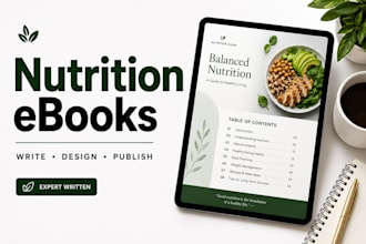 write a nutrition, weight loss and healthy lifestyle ebook