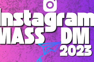 do instagram mass dm, mass dm