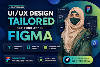 design mobile app web dashboard UI UX in figma responsive modern userfriendly