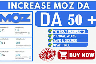increase domain  authority da 50 moz