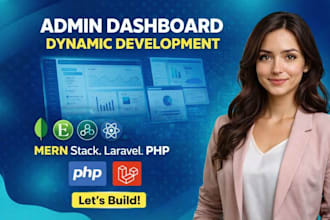 build a modern laravel or react admin dashboard
