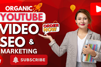 professional youtube SEO optimisations for videos, channels